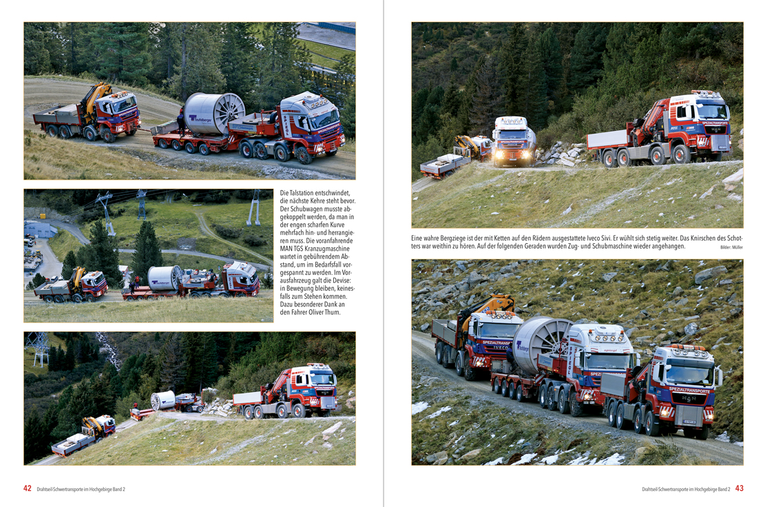 Drahtseilschwertransporte im Hochgebirge Band 2