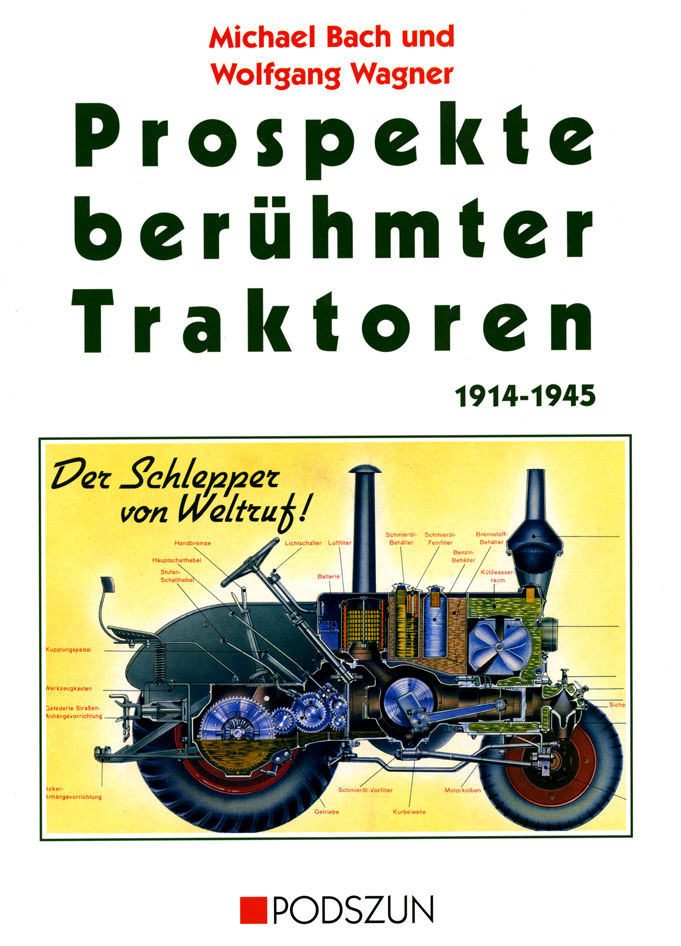 Prospekte berühmter Traktoren 1914-1945