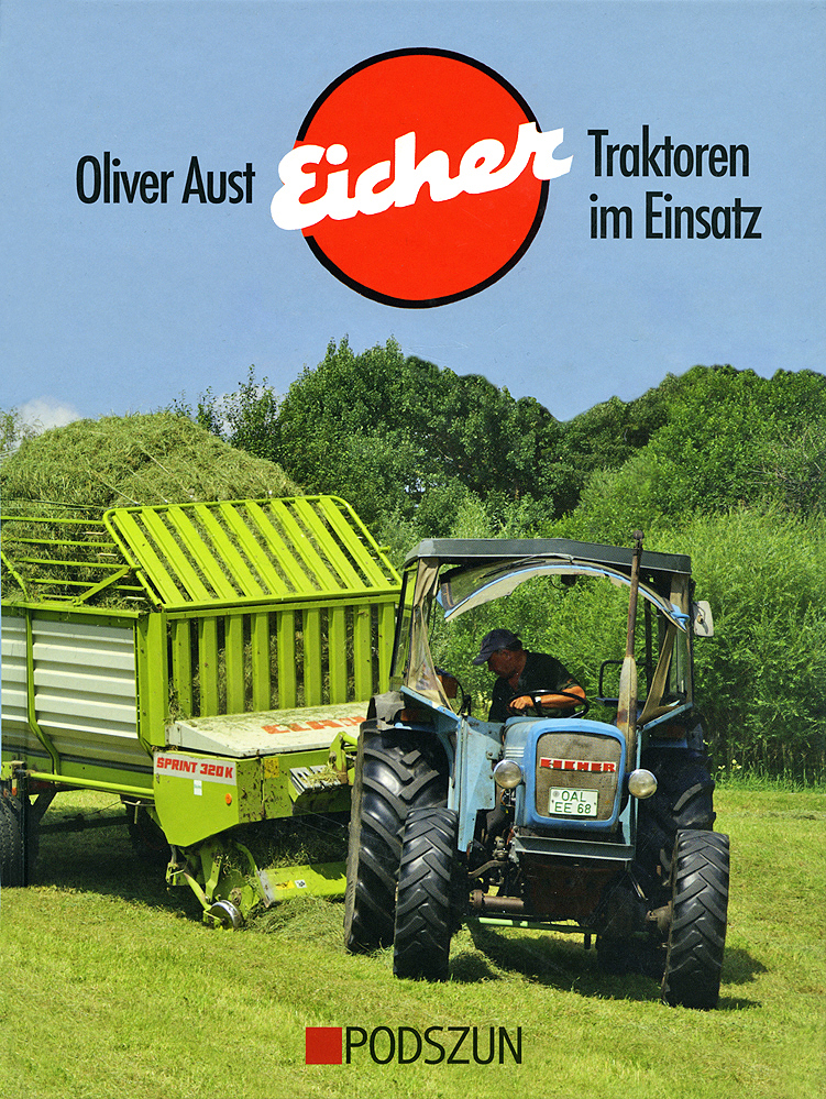 Oliver Aust: Eicher Traktoren im Einsatz
