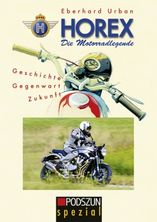 Horex – Die Motorradlegende