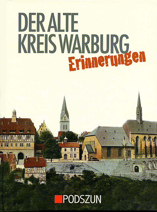 Der alte Kreis Warburg – Erinnerungen