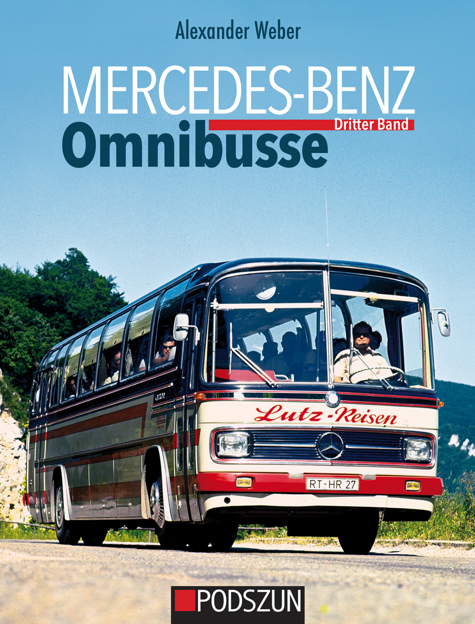 Mercedes-Benz Omnibusse, Dritter Band