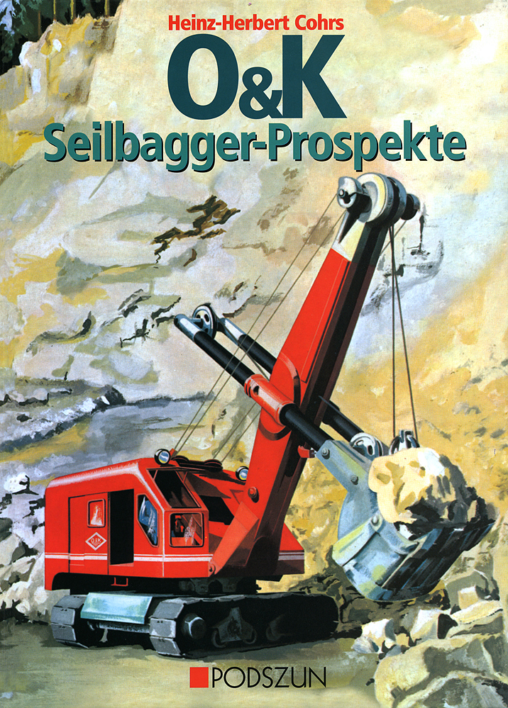 Cohrs: O&K Seilbagger Prospekte