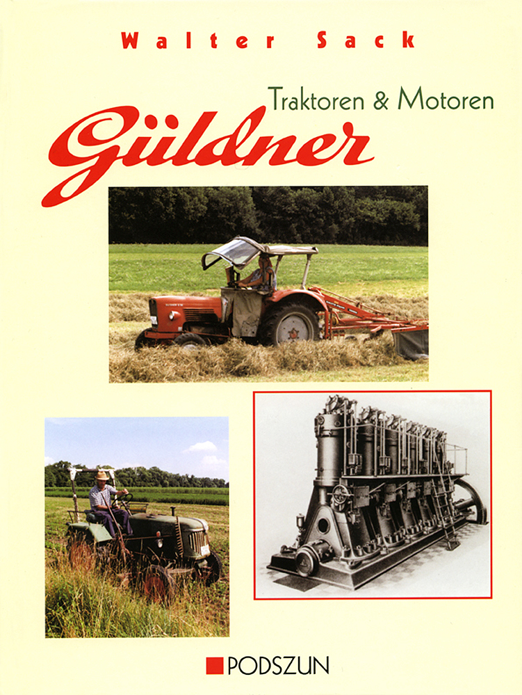 Walter Sack: Güldner Traktoren