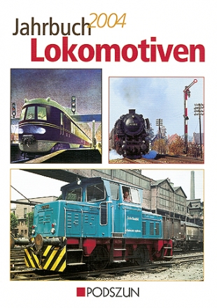 Jahrbuch Lokomotiven 2004