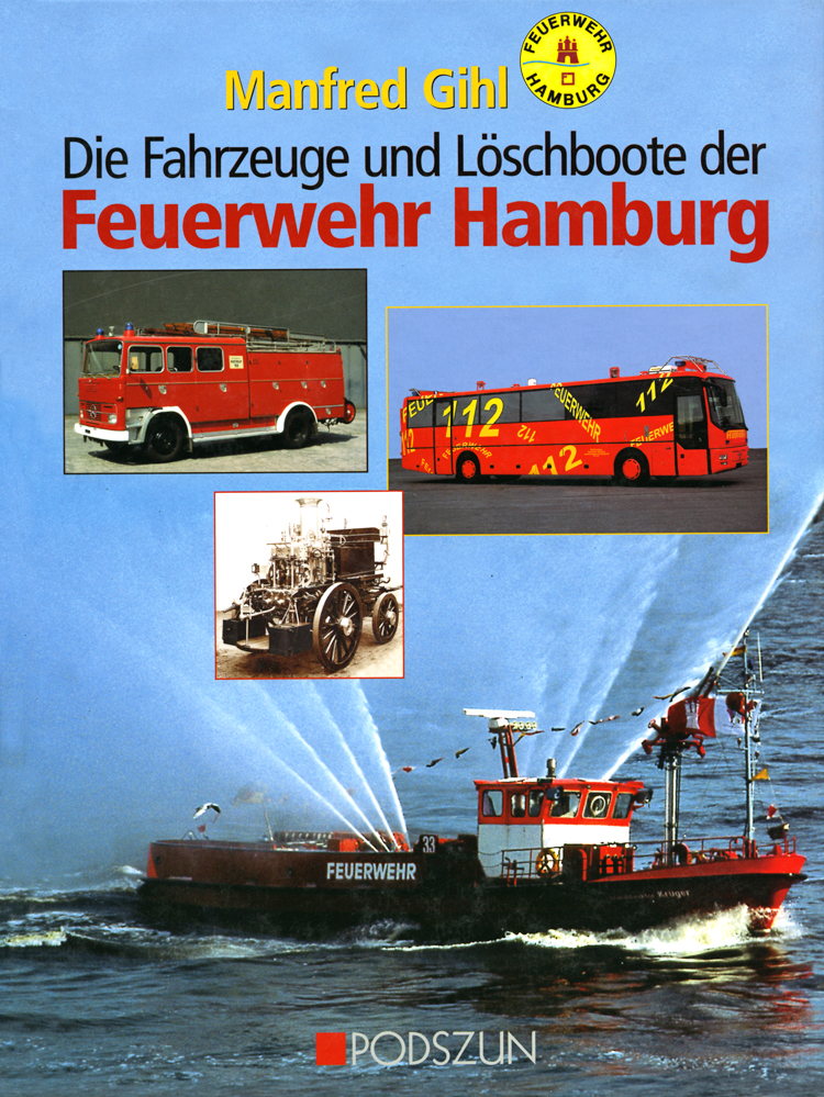 Manfred Gihl: Feuerwehr Hamburg